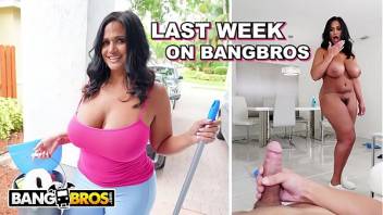 Last Week On BANGBROS.COM : 06/22/2019 - 06/28/2019